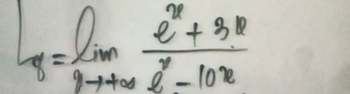 s=limlimits _gto +∈fty  (e^x+3x)/e^x-10x 