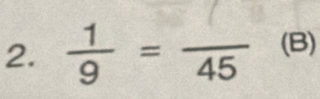  1/9 =frac 45 (B)