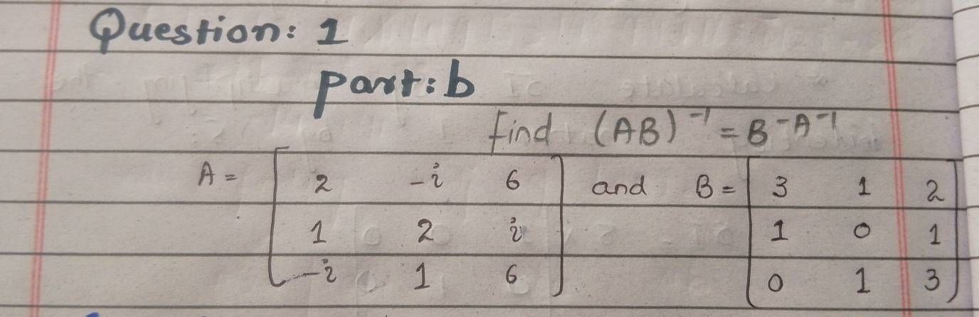 Find (AB)^-1=B^(-A^-1)