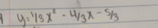 y=1/3x^2-4/3x-5/3