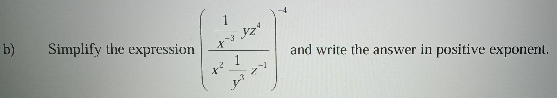 Simplify the expression beginpmatrix 1&1&yx' x^(x'&frac 1)y^2x'end(pmatrix)^2 and write the answer in positive exponent.