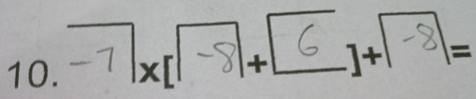 x[N+□]+
=
10. 
+