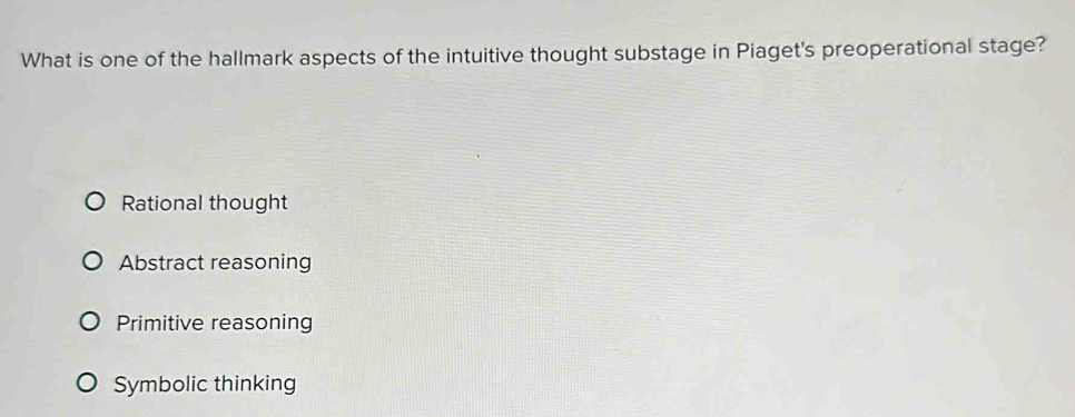 Solved: What is one of the hallmark aspects of the intuitive thought ...