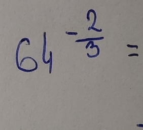 64^(-frac 2)3=