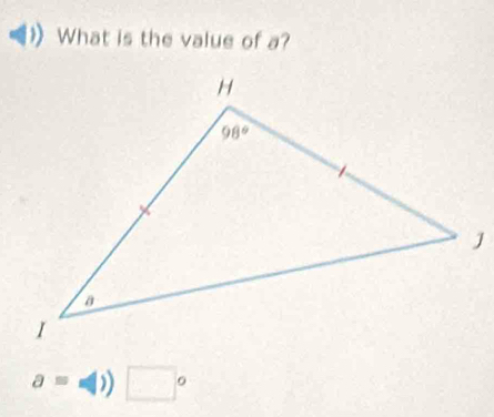 What is the value of a?
a=phi ) □°