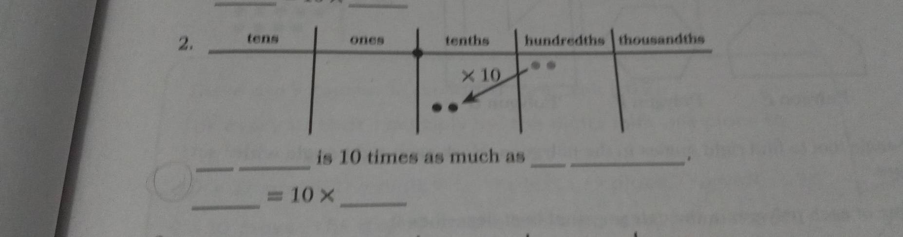 is 10 times as much as __.
_
_ =10*