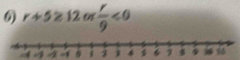 r+5≥ 12or r/9 <0</tex>
4 4