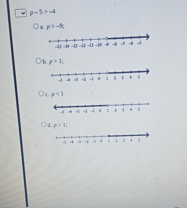 p-5>-4
a. p>-9;
b. p>1;
d. p>1;