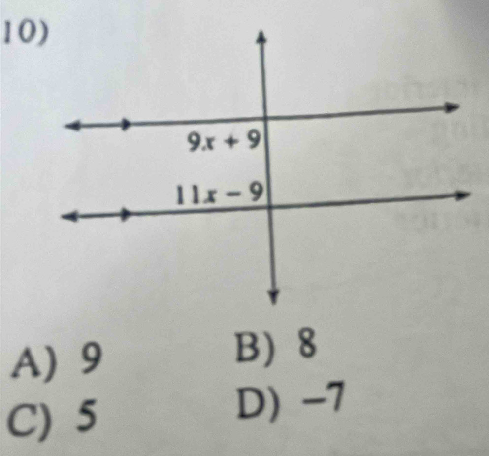 A) 9
B) 8
C) 5
D) -7