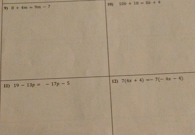 9 10b+18=8b+4
1