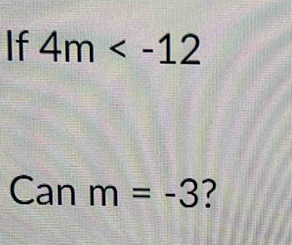 If 4m
Canm=-3 ?