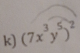 (7x^3y^5)^2