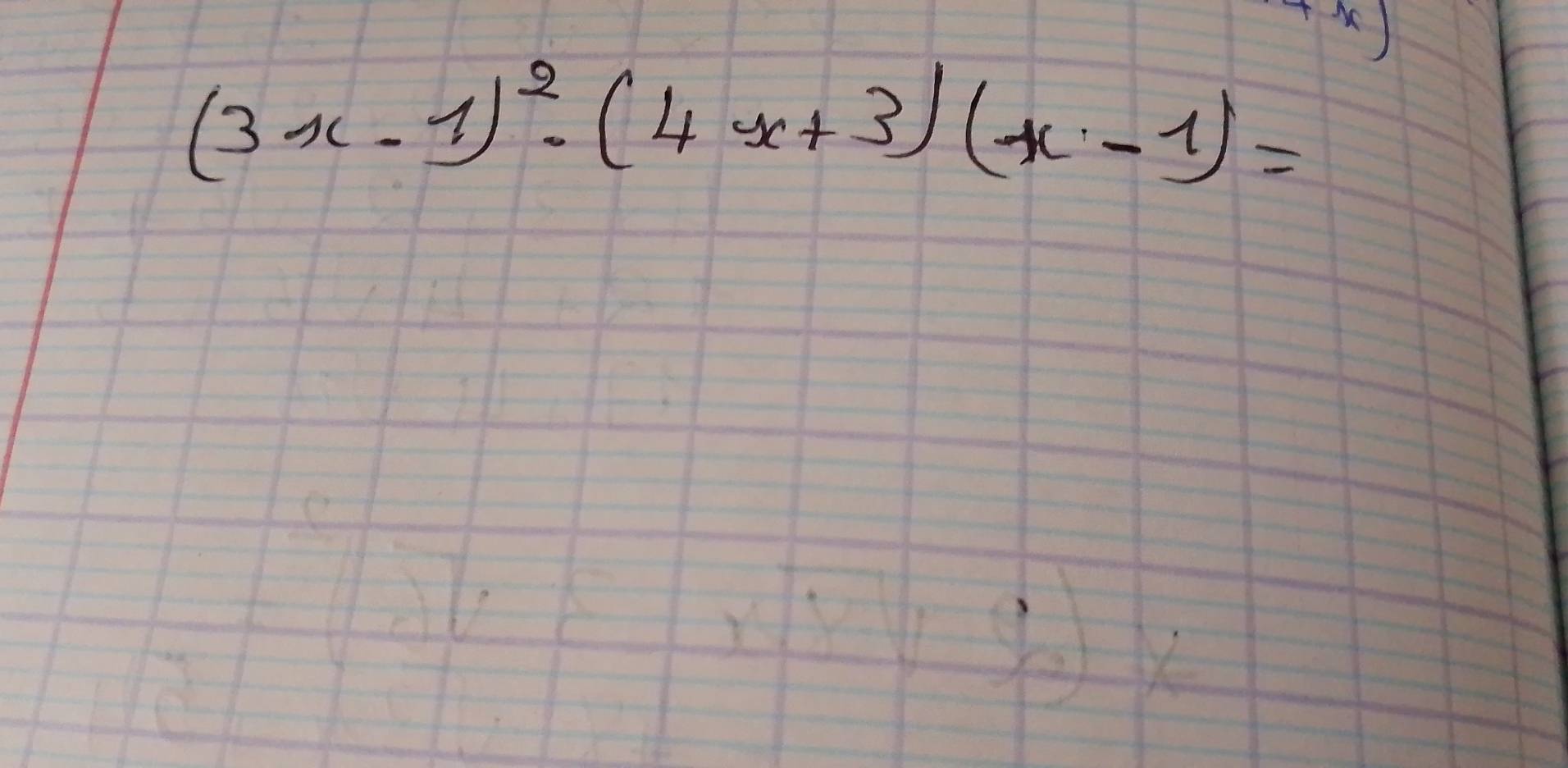 (3x-1)^2· (4x+3)(x-1)=