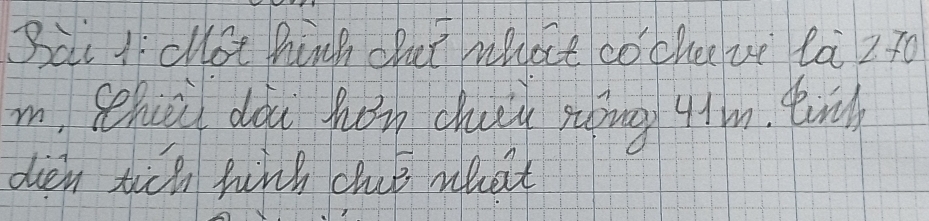 Bai 1clot hih chet what co’chee ve la ∠ 7 (n 
m. sehiol dou hop chuiu sāng 4+m. er 
dien tich funh chus what