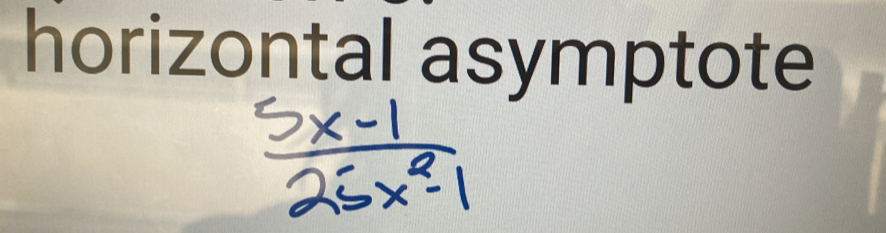 horizontal asymptote