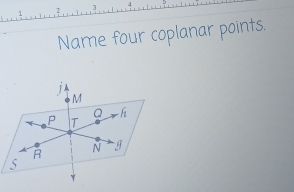 Name four coplanar points.