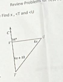 Review Problems UP  T
Find.1 and ∠ U