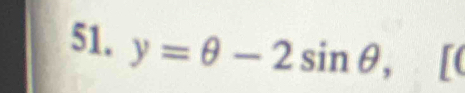 y=θ -2sin θ ,