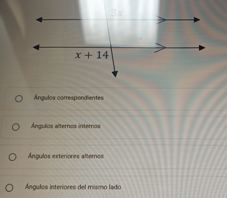 Ángulos correspondientes
Ángulos alternos internos
Ángulos exteriores alternos
Ángulos interiores del mismo lado