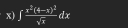 ∈t frac x^2(4-x)^2sqrt(x)dx