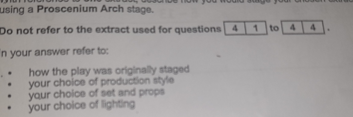 Solved: using a Proscenium Arch stage. Do not refer to the extract used ...