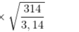 * sqrt(frac 314)3,14