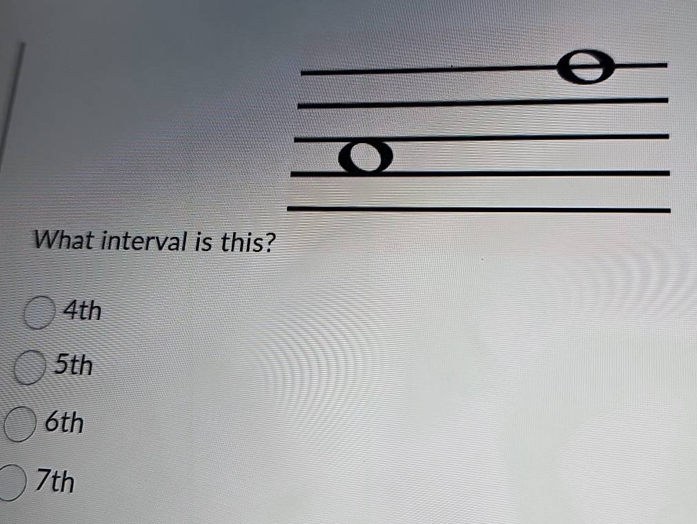 What interval is this?
4th
5th
6th
7th