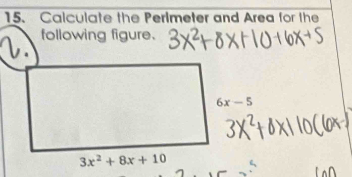 Calculate the Perimeter and Area for the