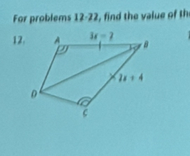 For problems 12-22, find the value of th
12.