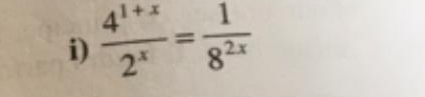  (4^(1+x))/2^x = 1/8^(2x) 