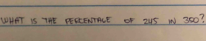 WHAT IS THE PERCENTACE OF 24S IN 35O?