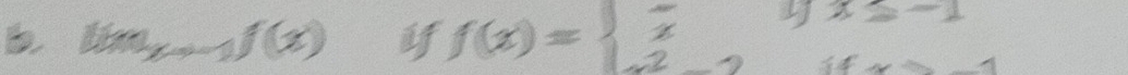 lim_xto -1f(x) if f(x)=beginarrayl frac x -2endarray. y x≤ -1
△