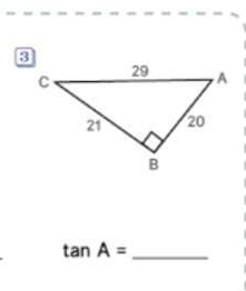 tan A=
_