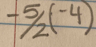 -5/_2(-4)