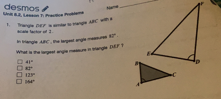 Solved: desmos Name Unit 8.2, Lesson 7: Practice Problems 1. Tiangle ...
