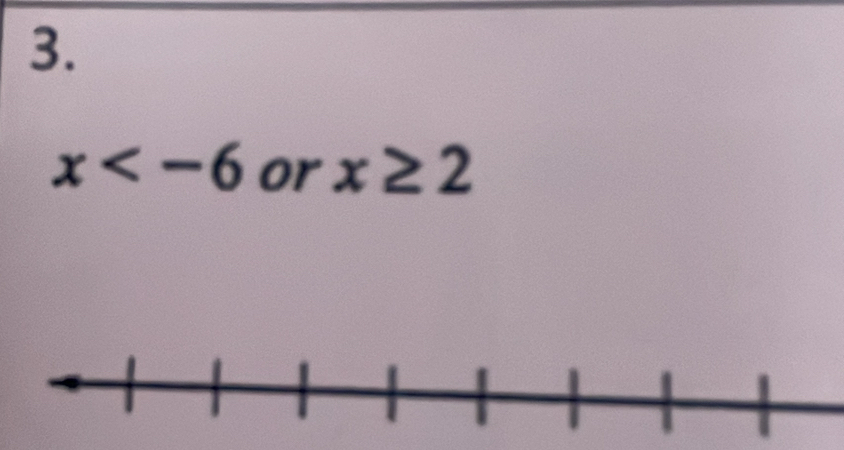 x or x≥ 2