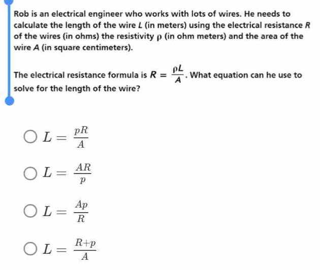 Solved: Rob is an electrical engineer who works with lots of wires. He ...