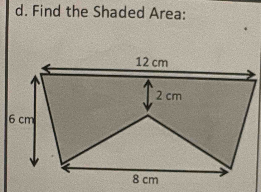 Find the Shaded Area: