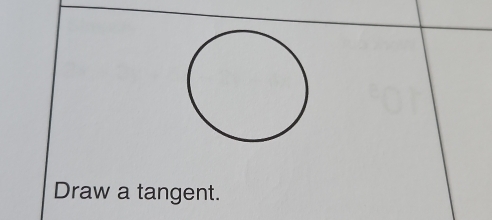 Draw a tangent.