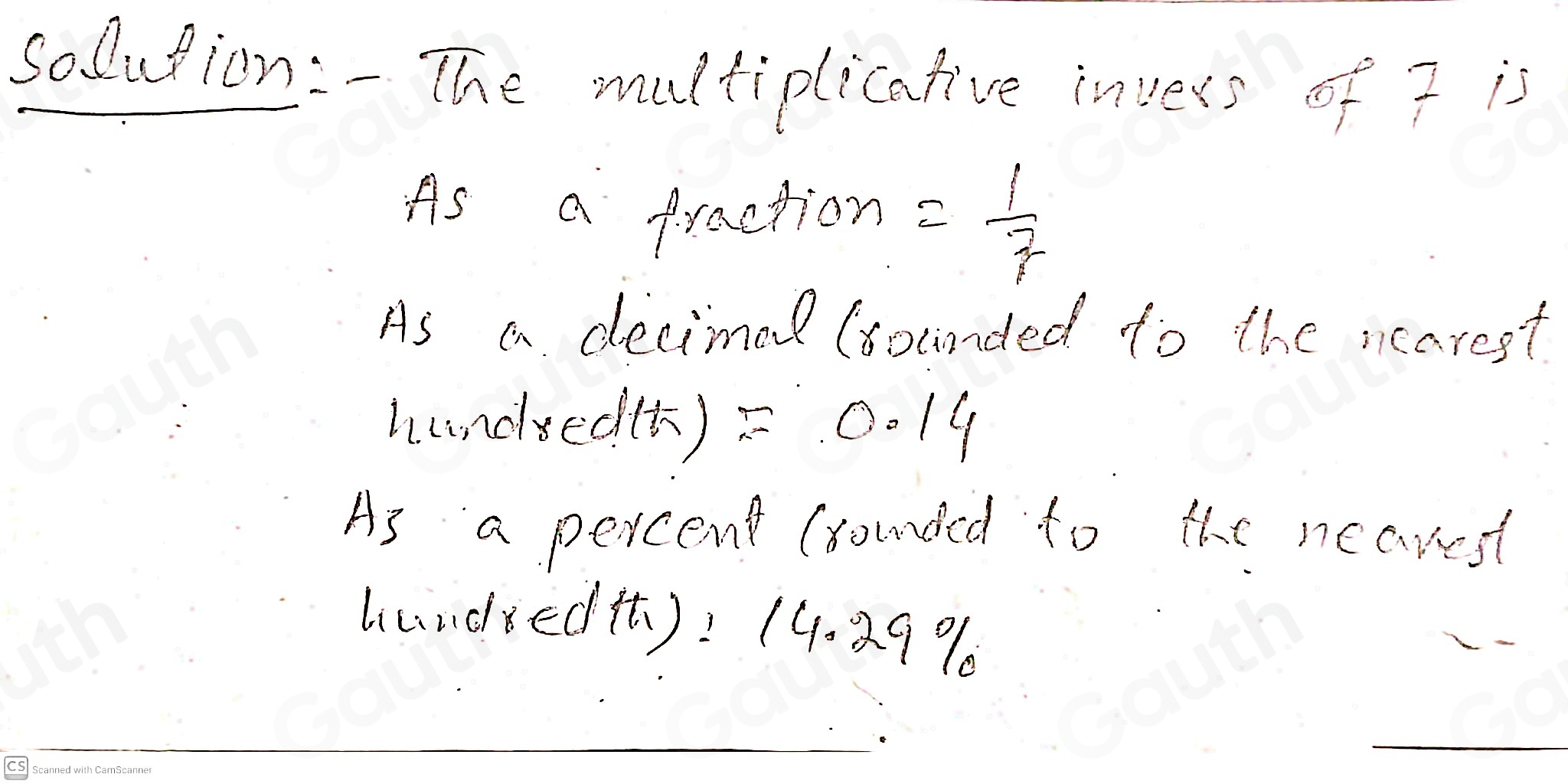 Solved: Write the multiplicative inverse of seven as a fraction ...