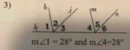 m∠ 1=28° and m∠ 4=28°