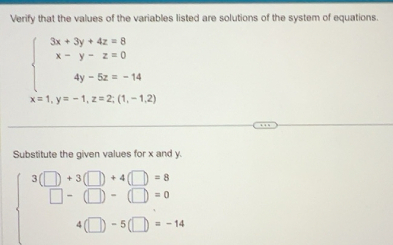 Solved: Verify that the values of the variables listed are solutions of ...