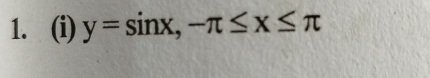 y=sin x, -π ≤ x≤ π