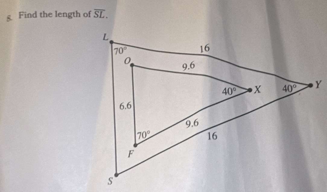 § Find the length of overline SL.