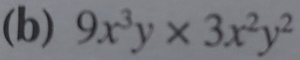 9x^3y* 3x^2y^2