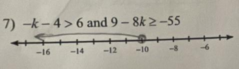 -k-4>6 and 9-8k≥ -55