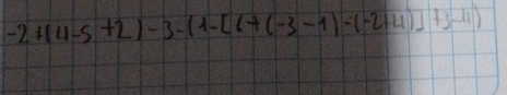 -2+(4-5+2)-3-(1-[6+(-3-1)-(-2+4)]+3-4)