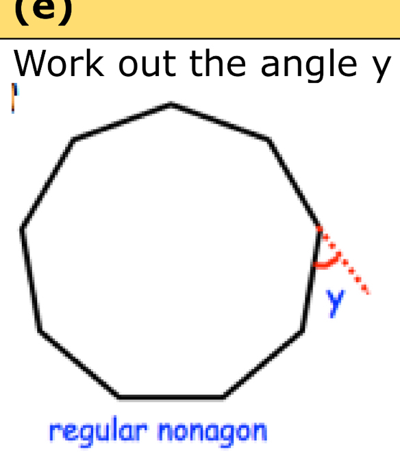 Work out the angle y
regular nonagon