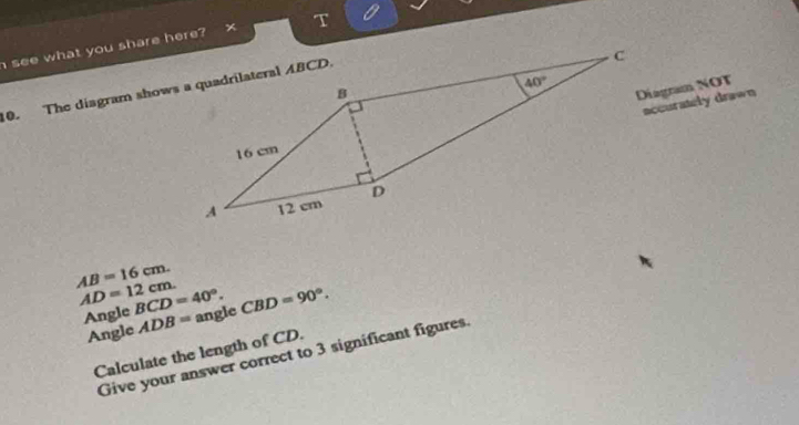 Solved: see what you share here? × T C 40° Diagram NOT 10. The diagram ...