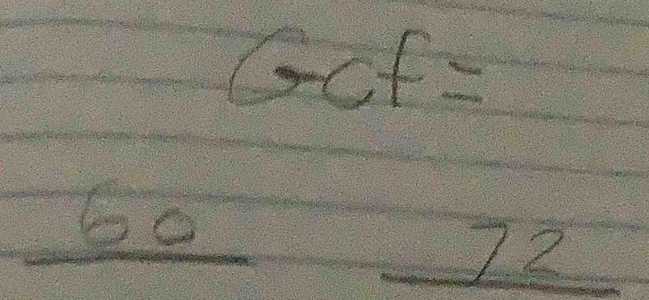 Gcf=
72